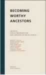 Becoming Worthy Ancestors
