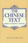 Chinese Text: Studies in Comparative Literature