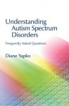 Understanding Autism Spectrum Disorders