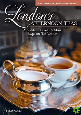 London's Afternoon Teas, Updated Edition