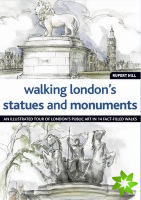 Walking Londons Statues and Monuments