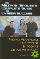 Military Spouse's Complete Guide to Career Success