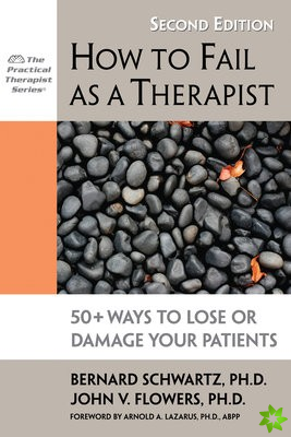 How to Fail as a Therapist, 2nd Edition