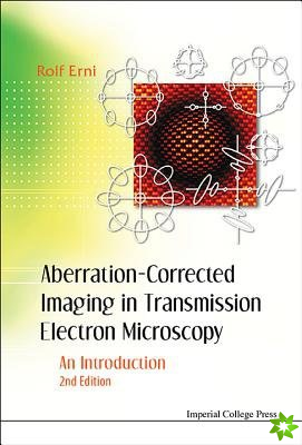 Aberration-corrected Imaging In Transmission Electron Microscopy: An Introduction (2nd Edition)
