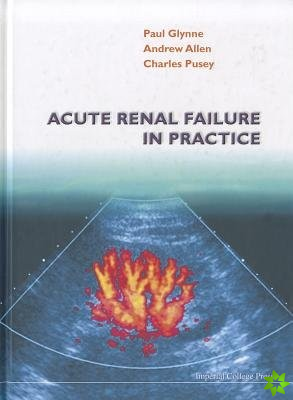 Acute Renal Failure In Practice