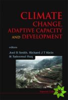 Climate Change, Adaptive Capacity And Development