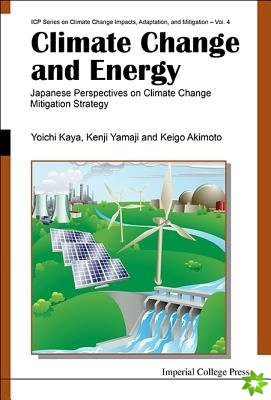 Climate Change And Energy: Japanese Perspectives On Climate Change Mitigation Strategy