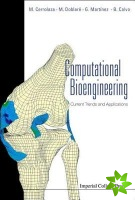 Computational Bioengineering: Current Trends And Applications