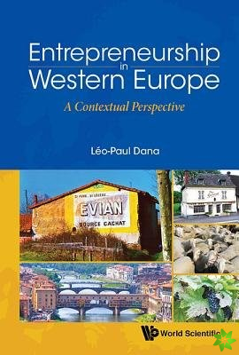 Entrepreneurship In Western Europe: A Contextual Perspective
