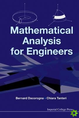 Mathematical Analysis For Engineers