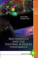 Mathematics And The Natural Sciences: The Physical Singularity Of Life