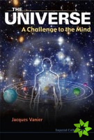 Universe, The: A Challenge To The Mind