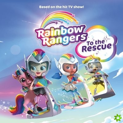 Rainbow Rangers: To the Rescue