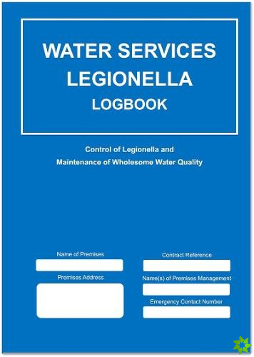 Water Services, Legionella Logbook