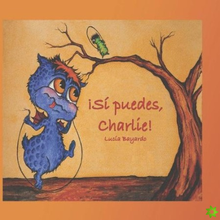 !Si Puedes, Charlie!