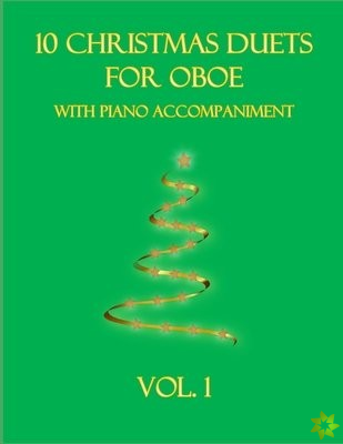10 Christmas Duets for Oboe with Piano Accompaniment