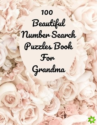 100 Beautiful Number Search Puzzles Book For Grandma