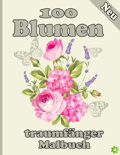 100 Blumen traumfanger Malbuch