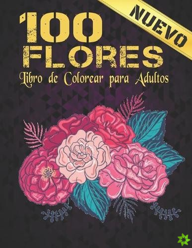 100 Flores Libro de Colorear Adultos