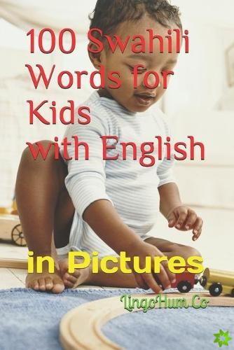 100 Swahili Words for Kids with English