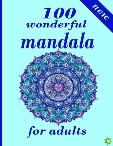 100 wonderful mandala for adults