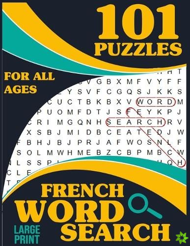 101 french word search Puzzles for all ages