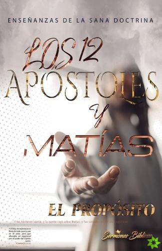 12 Apostoles y Matias