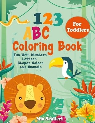 123 ABC Coloring Book For Toddlers