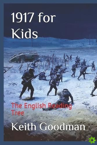 1917 for Kids
