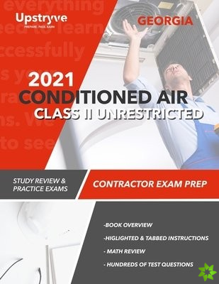 2021 Georgia Conditioned Air Class II Unrestricted Contractor Exam Prep
