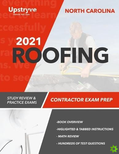 2021 North Carolina Roofing Contractor Exam Prep