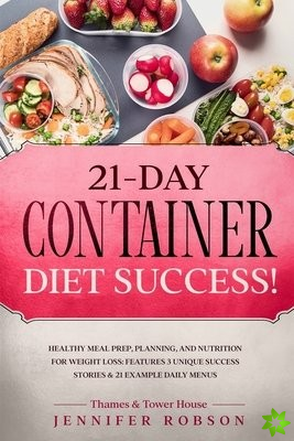 21-Day Container Diet Success!