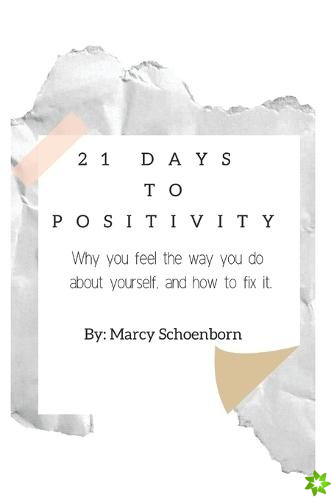21 Days To Positivity