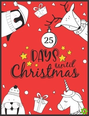 25 Days until Christmas