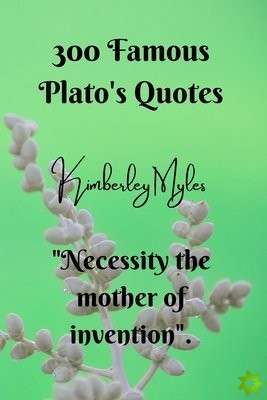 300 Famous Plato's Quotes