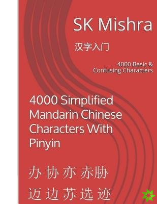 4000 Simplified Mandarin Chinese Characters With Pinyin