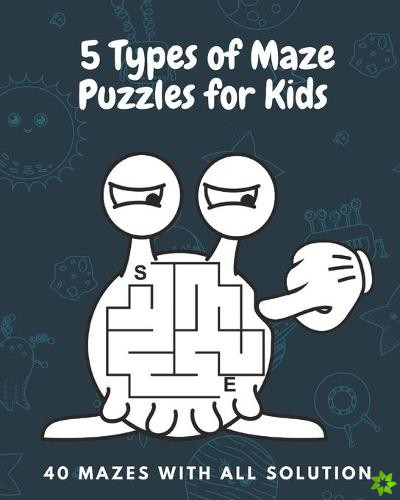5 Types Of Maze Puzzles For Kids