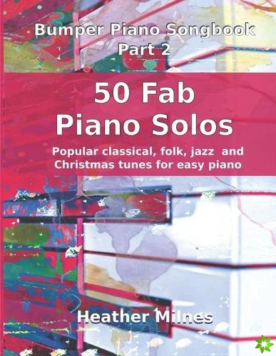50 Fab Piano Solos