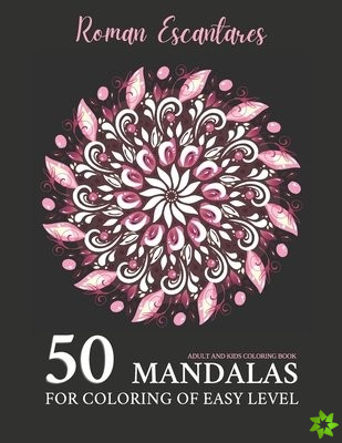 50 Mandalas for Coloring of Easy Level