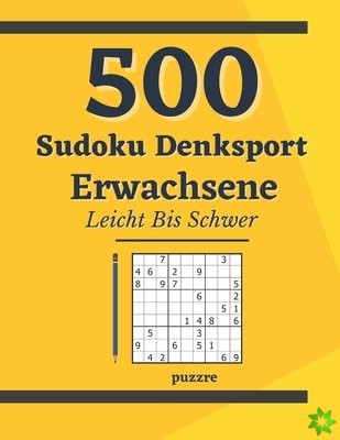 500 Sudoku Denksport Erwachsene Leicht Bis Schwer