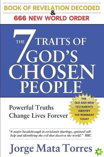 7 Traits of God's Chosen People
