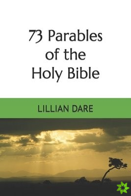 73 Parables of the Holy Bible