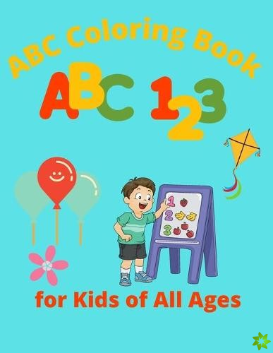 ABC Coloring Book for Kids of All Ages