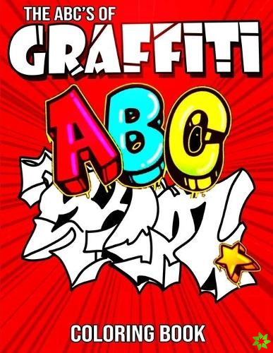 ABC's of Graffiti Coloring Book