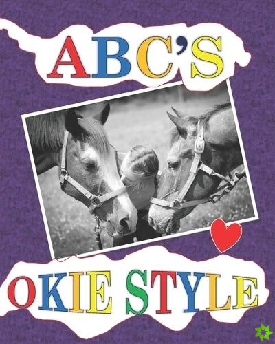 Abc's Okie Style