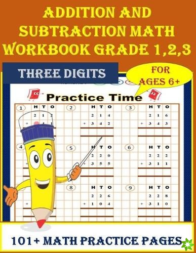Addition and subtraction Math WorkBook Grade 1,2,3
