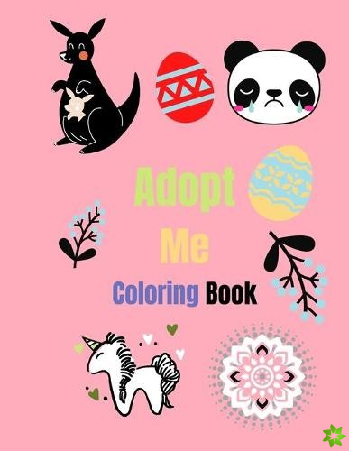 Adopt Me Coloring Book