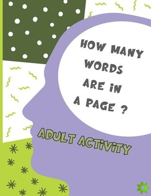 Adult Activity - How Many Words are in a Page?