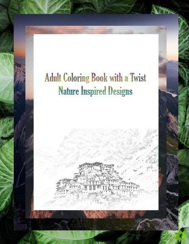 Adult Coloring Book with a Twist