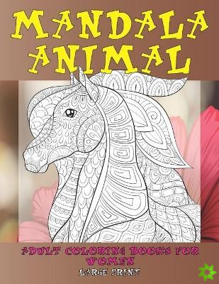 Adult Coloring Books for Women Mandala Animal - Large Print